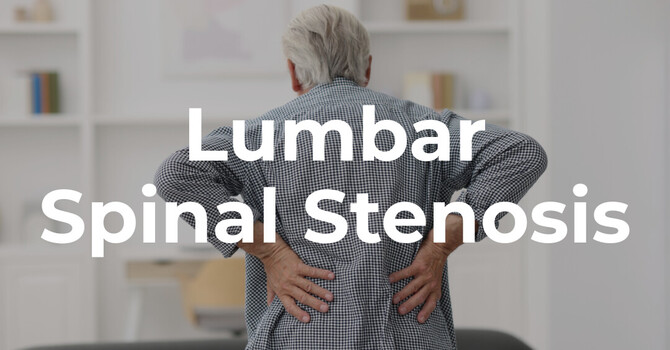 Lumbar Spinal Stenosis